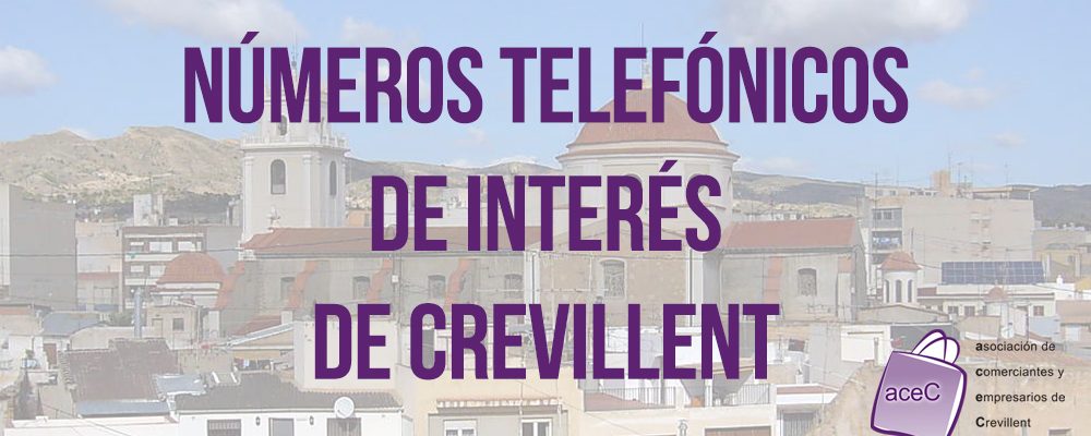 Números telefónicos de interés de Crevillent